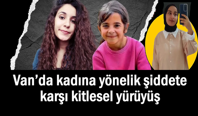 Van’da kadınlar şiddete karşı yürüdü