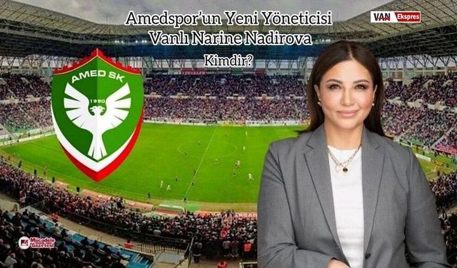 Kazakistan’dan Amedspor’a Uzanan Van Hikayesi