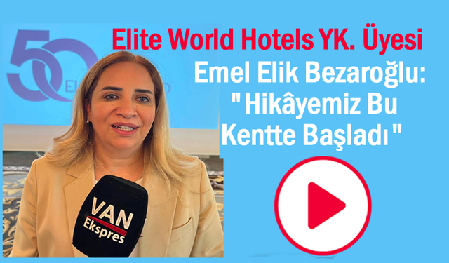 Turizm Devi Elite World, 50. Yılını Van'da Kutladı