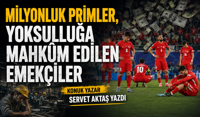 Milyonluk Primler, Yoksulluğa Mahkûm Edilen Emekçiler