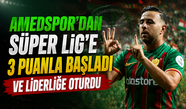 Süper Lig'de haftayı Amedspor lider kapattı