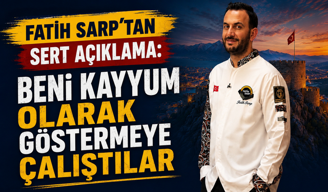 Fatih Sarp: Beni kayyum olarak göstermeye çalıştılar