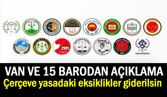 Van ve 15 barodan açıklama: Eksikler giderilsin çağrısı