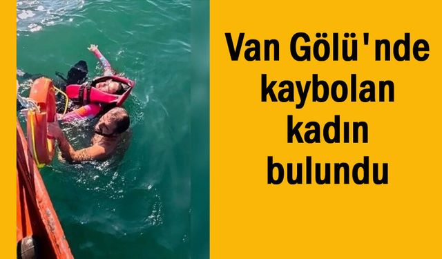 Van Gölü'nde kaybolan kadın saatler sonra bulundu