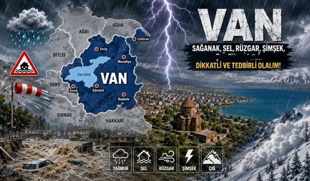 İçişleri Bakanlığı’ndan Van ve çevresi için fırtına uyarısı