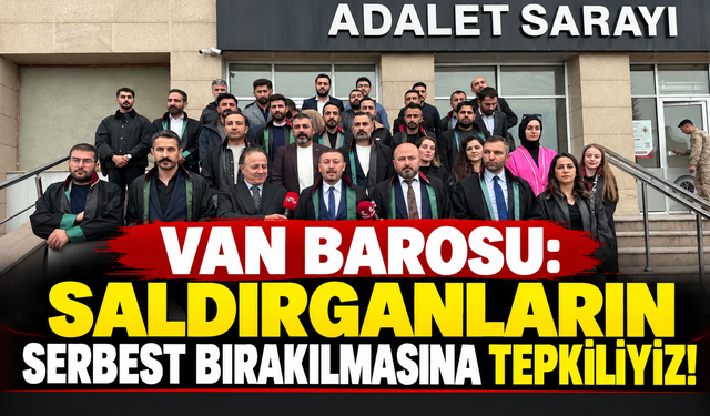 Van Barosu Başkanı Özaraz: Savunma susturulamaz