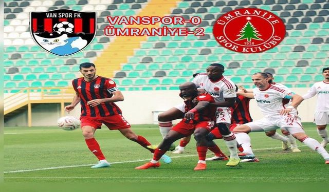 Vanspor yine yıkıldı! Ümraniyespor karşısında ağır darbe