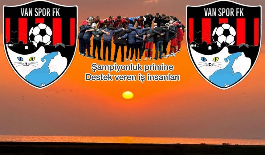 Vanspor FK: Şampiyonluk Primi Destekçilerine Teşekkür Eti...