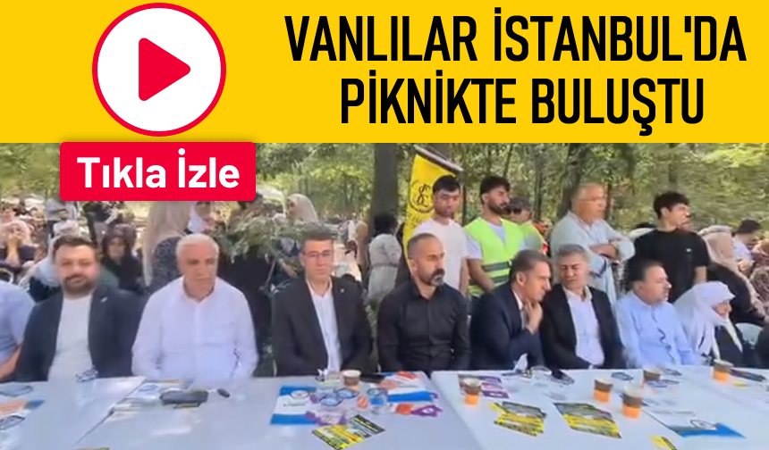 Vanlılar İstanbul’da Yayla Şenliğinde Buluştu