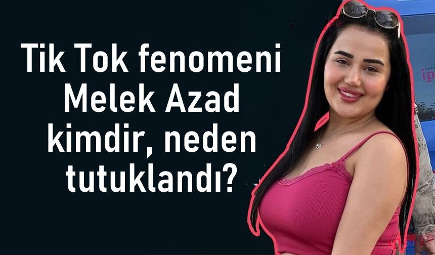 Kürt Fenomen Melek Azad Tutuklandı!
