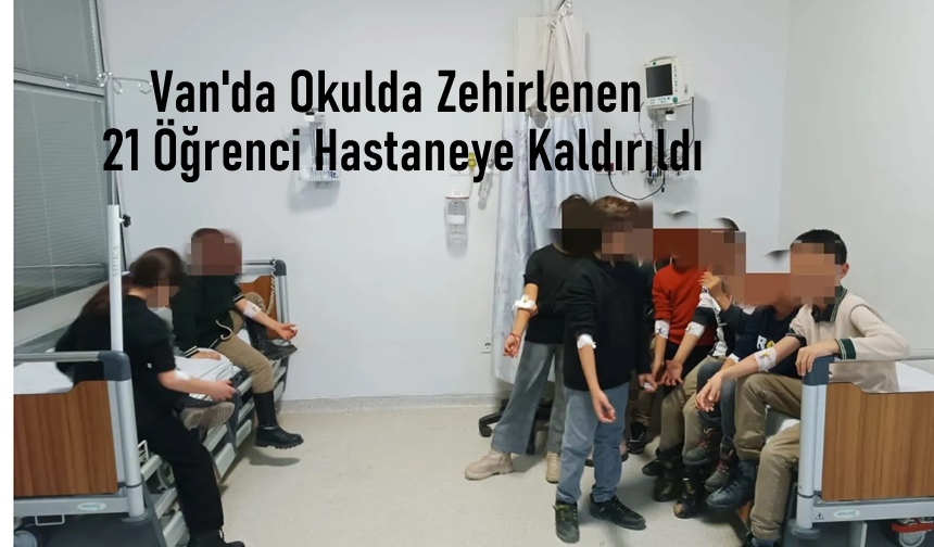 Van'da öğrenciler yerli malı etkinliğinde zehirlendi!