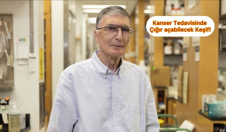 Yeni keşfiyle dünyayı sallayan Prof. Dr. Sancar'dan açıklama