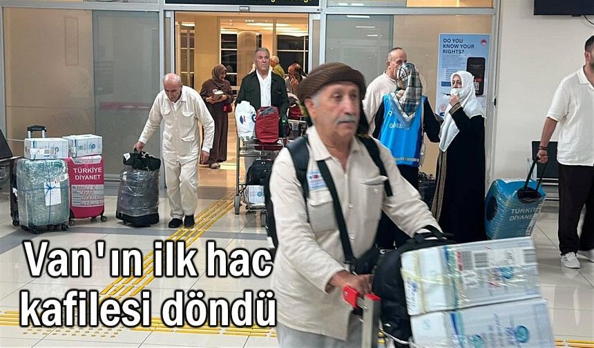 Vanlı Hacılar Kutsal Topraklardan Döndü