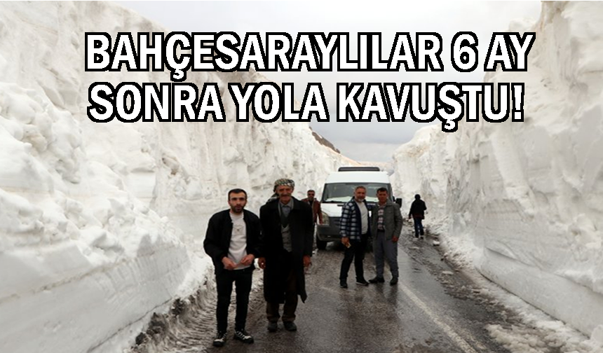 Bahçesaray yolu kontrollü olarak trafiğe açıldı