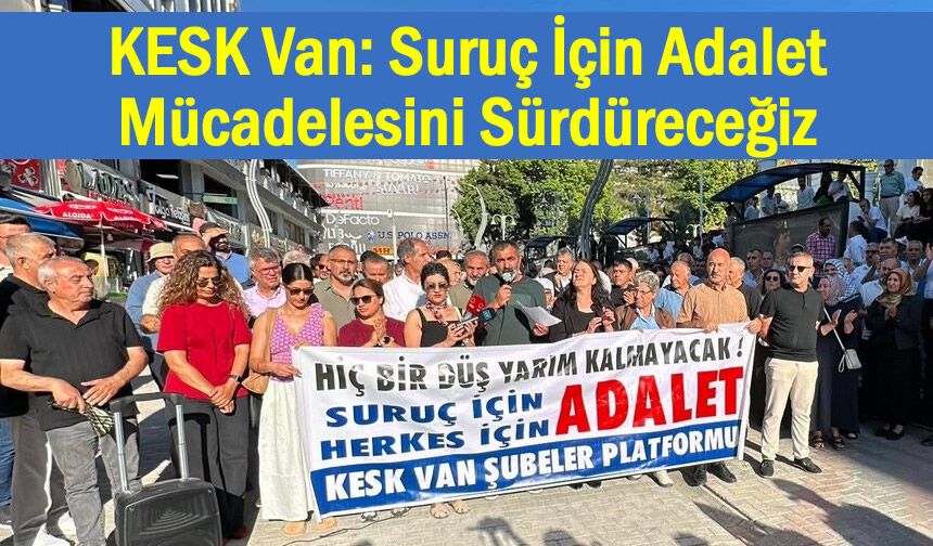 Suruç Katliamı'nın 11'inci Yılında Van'da Adalet Çağrısı