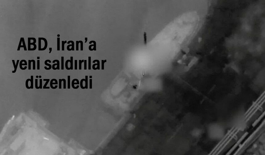 ABD, komşu İran’ı bombalamaya devam ediyor