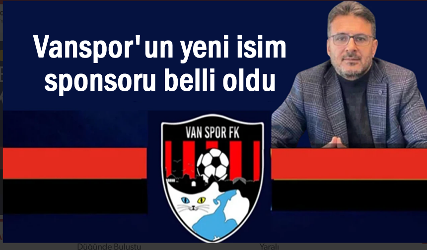 Vanspor'un yeni isim sponsoru belli oldu
