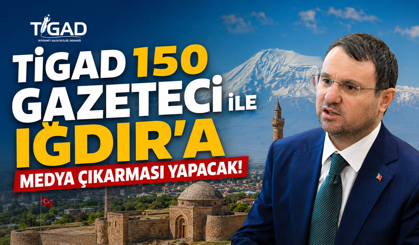 TİGAD’ın 13. Dijital Medya Çalıştayı Iğdır'da Başlıyor