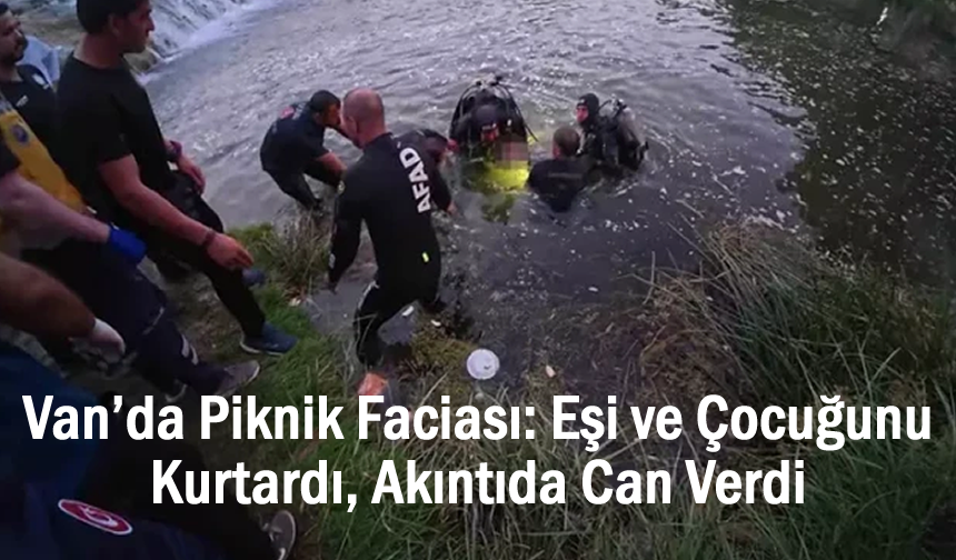 Ailesini kurtaran baba akıntıya kapılarak hayatını kaybetti