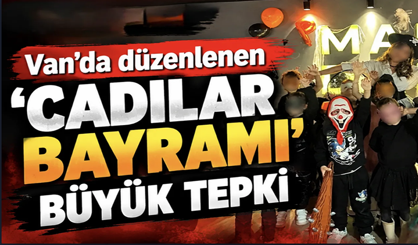 Van’da çocuklara yönelik Cadılar Bayramı etkinliğine tepki