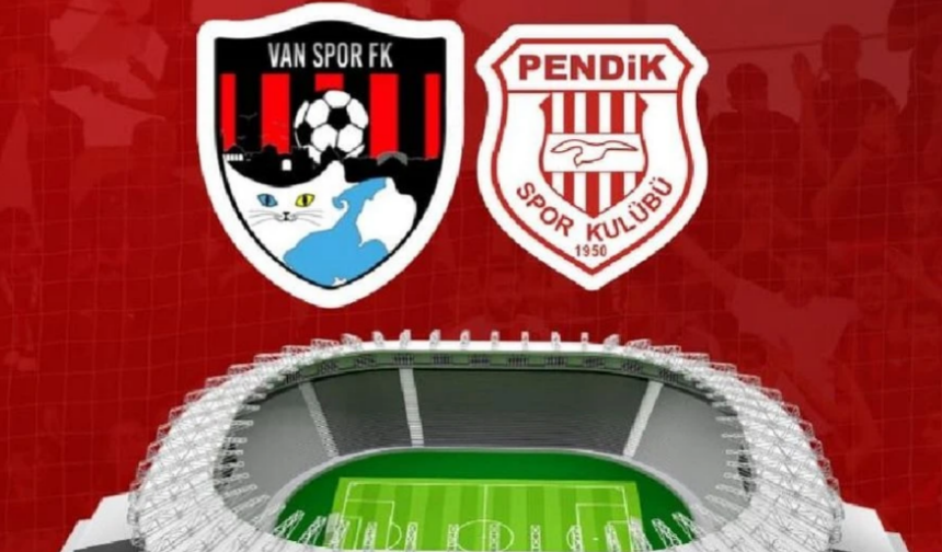 Pendikspor-Vanspor maçı ne zaman ve hangi kanalda?