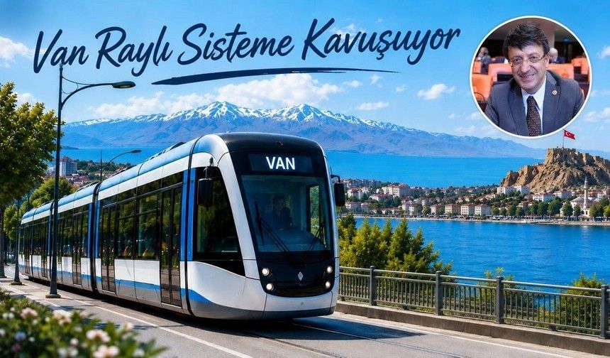 Türkmenoğlu duyurdu: Van Tramvay güzergâhı netleşti