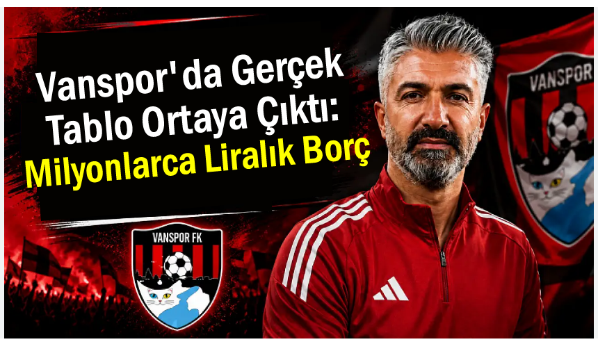 Vanspor'un Borcu 400 Milyon Liraya Dayandı