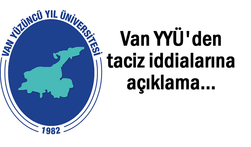 Van YYÜ: 2023'teki e-posta yeniden dolaşıma sokuldu