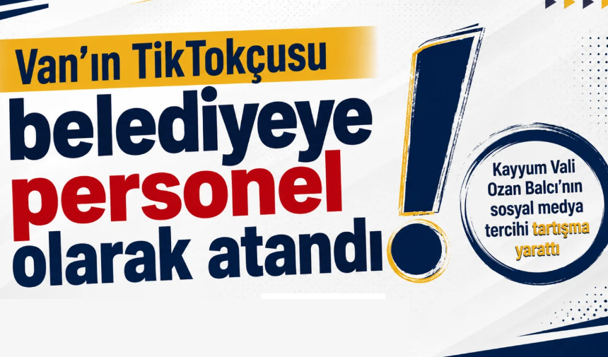 Van’ın TikTokçusu belediyenin gözdesi oldu