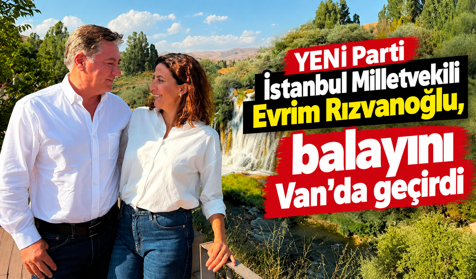 Vanlı Milletvekili Rızvanoğlu Balayını Van'da Geçirdi