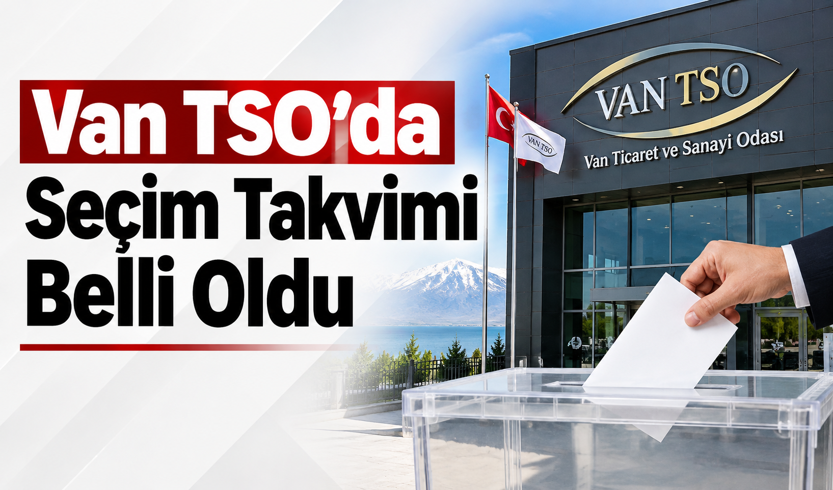 Van TSO'da Seçim Takvimi Belli Oldu