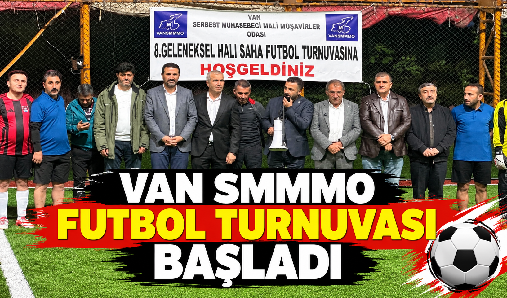 Van'da geleneksel futbol turnuvası başladı!