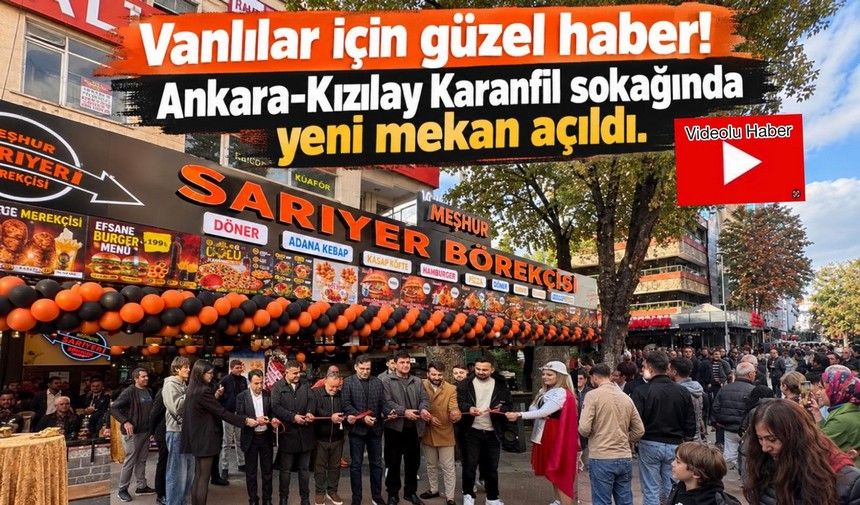 Vanlı girişimci Kızılkaya’dan Meşhur Ankara hamlesi